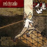 Red City Radio - To the Sons & Daughters of Woody Guthrie