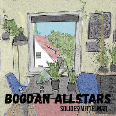 Bogdan Allstars - Solides Mittelmaß