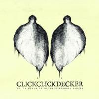 ClickClickDecker - Du ich wir beide zu den Fliegenden Bauten