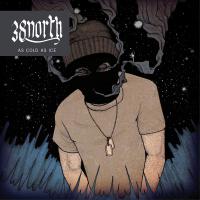 38 North - As Cold As Ice