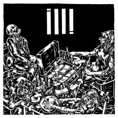 Ill! - Wenn alles endlich wertlos ist