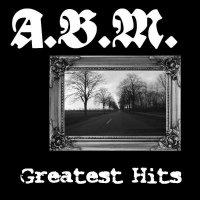 A.B.M. - Greatest Hits