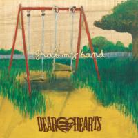 Dear Hearts - Grab My Hand