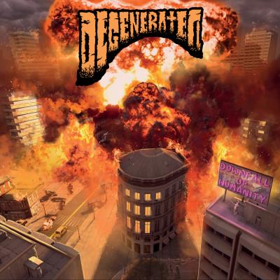 Degenerated - Downfall Of Humanity