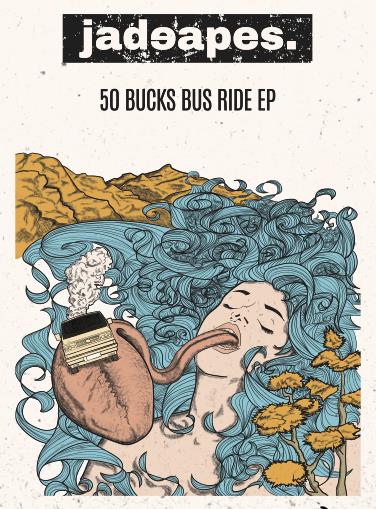 Jadeapes - 50 Bucks Bus Ride