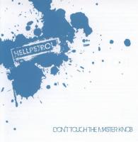 Hellpetrol - Don't touch the master knob