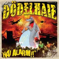 Dödelhaie - Hai Alarm