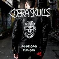 Cobra Skulls - American Rubicon