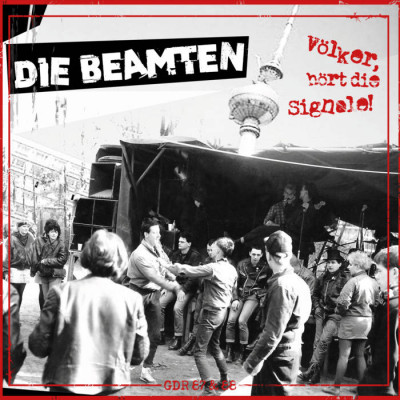 Die Beamten - Völker hört die Signale