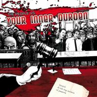 Your Inner Durden - The People Vs. Your Inner Durden
