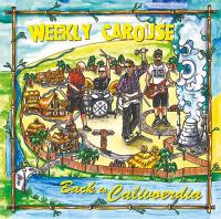 Weekly Carouse - Back To Calivoerdia