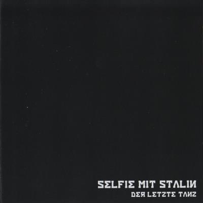 Selfie Mit Stalin - Der letzte Tanz