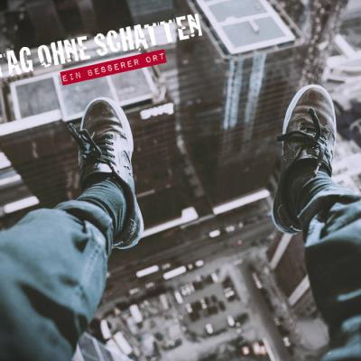 Tag ohne Schatten - Ein besserer Ort