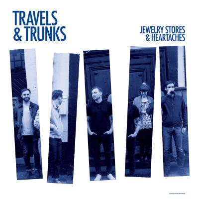 Travels & Trunks - Jewelry Stores and Heartaches