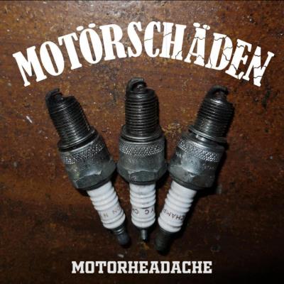 Motörschäden - Motorheadache