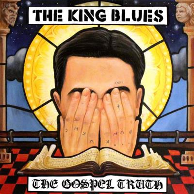 The King Blues - The Gospel Truth