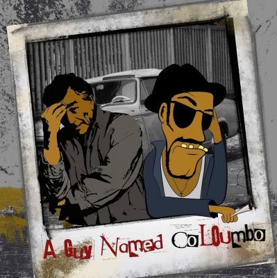 A Guy Named Lou - Coloumbo