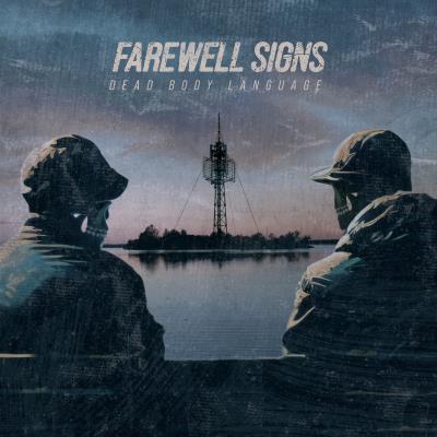 Farewell Signs - Dead Body Language