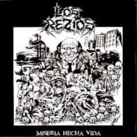 Los Rezios - Miseria Hecha Vida