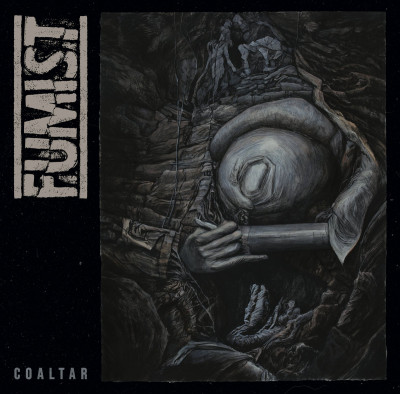 Fumist - Coaltar