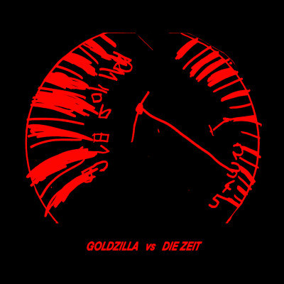 Goldzilla - Goldzilla vs die Zeit
