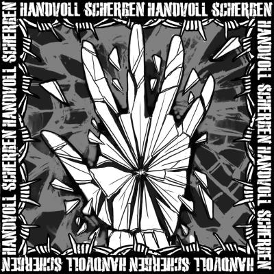 Handvoll Scherben - Handvoll Scherben