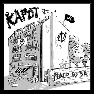 Kapot - Place To Be