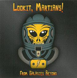 Lookit, Martians! - From Galaxies Beyond