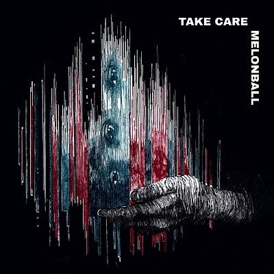Melonball - Take Care