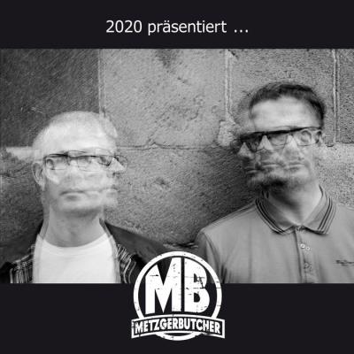 MetzgerButcher - 2020 präsentiert...