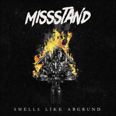 Missstand - Smells Like Abgrund