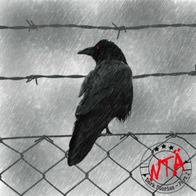 N.T.Ä. - Dark Stories - Part 1