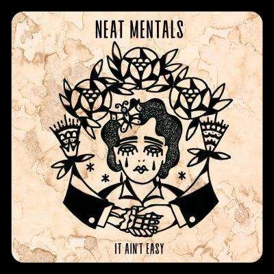 Neat Mentals - Virus / It ain't easy