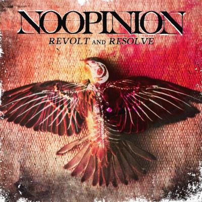 Noopinion - Revolt And Resolve