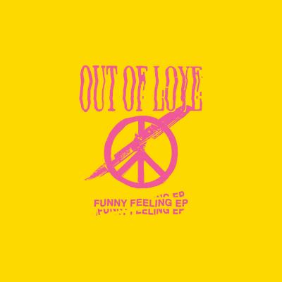 Out Of Love - Funny Feeling