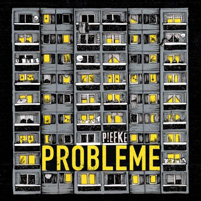 Piefke - Probleme