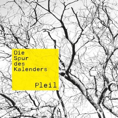 Pleil - Die Spur des Kalenders