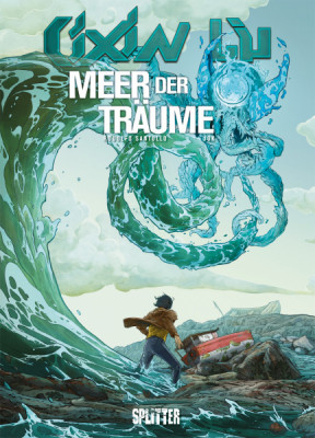 Rodolfo Santullo & JOK - Cixin Liu: Meer der Träume