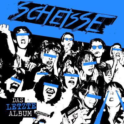 Scheisse - Das Letzte Album