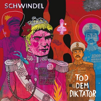 Schwindel - Tod dem Diktator