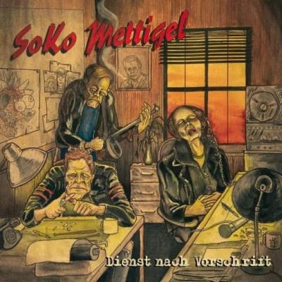 SoKo Mettigel - Dienst nach Vorschrift