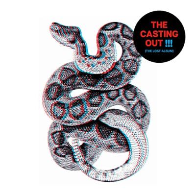 The Casting Out - !!! (The Lost Album)