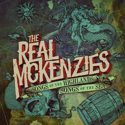 The Real McKenzies - Songs of the Highlands, Songs of the Sea