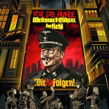 Vor die Hunde - Weltmarktführer befiehl - Wir entfolgen!