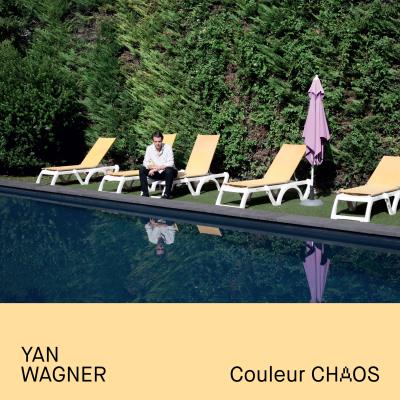 Yan Wagner - Couleur Chaos